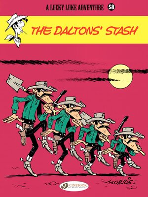 cover image of Lucky Luke--Volume 58--The Dalton's Stash